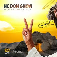 David Nathan lle – He don Show Download