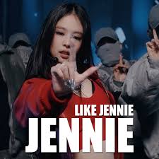 Jennie – Like Jennie