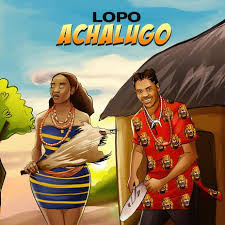 Lopo – Achalugo