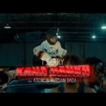T Berry – KANA DANKU ft Asidik & Hussain Dada