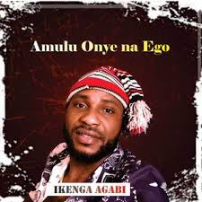 Ikenga-Agabi – Nekwe Mmanwu