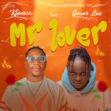 Klevarr & Smur Lee – Mr Lover