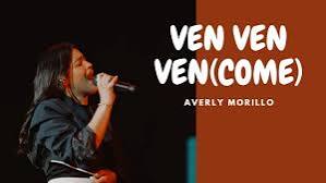 Averly Morillo – Ven Ven Ven