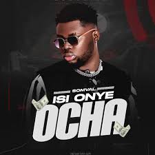 Somval 001 - Isi Onye Ocha