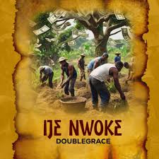 Doublegrace - Ije nwoke