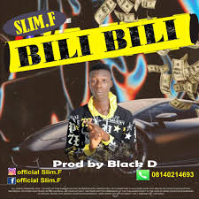 Slim.F – Bili Bili