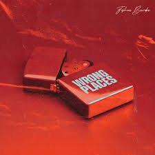 Wrong Places – Joshua Baraka