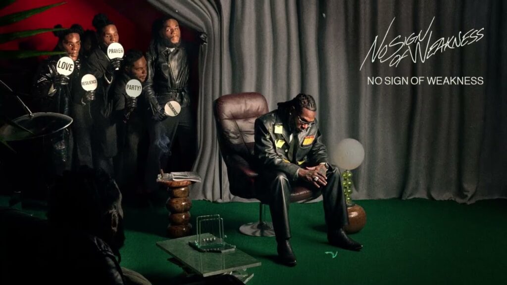 Burna Boy - No Sign of Weakness