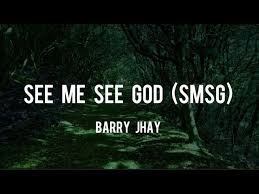 Barry Jhay - See me see God