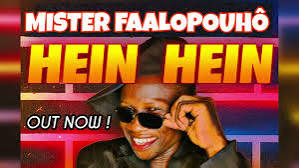 Mister FaaloPouho – Hein Hein