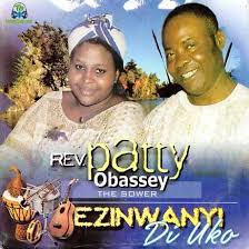 Patty Obasi - Nyere Anyi Aka