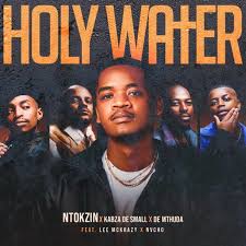 Ntokzin – Holy Water