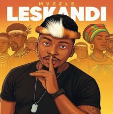 Mvzzle – Leskandi
