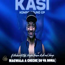 Kaycherlow Nll – Magwala A Cheche