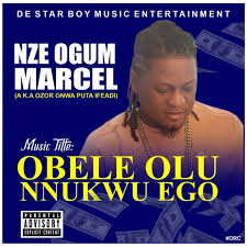 StarboyMarcel - Obele Olu Nnukwu Ego
