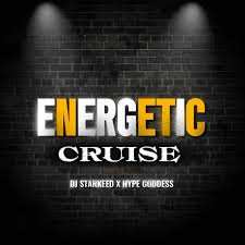Dj Starkeed - Energetic Cruises