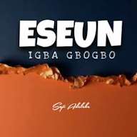Soji Adeleke – Eseun Igba Gbogbo