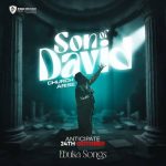 Ebuka Songs – Sons of David