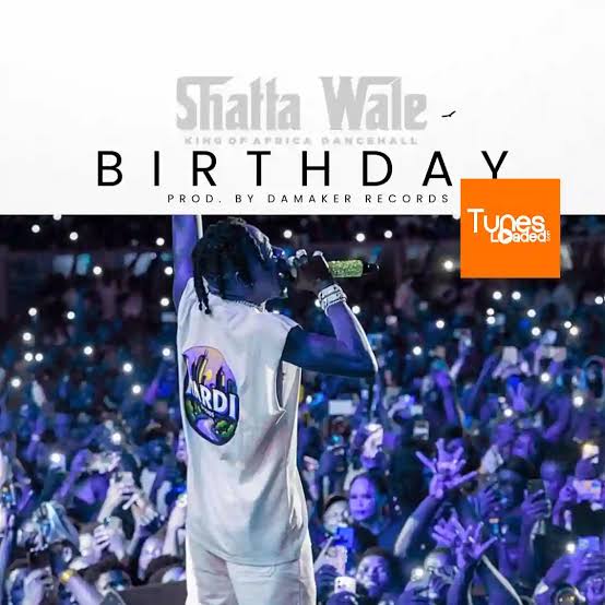Shatta Wale - Birthday Remix