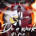 Kaestrings – Do a work in me (Live)