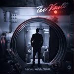 Mdu aka TRP – The Vault (Deluxe Edition) (Album)