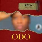 Boi Chase – Odo Refix (Odoyewu)
