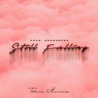 Tatiana Manaois – Still Falling