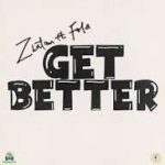 Fola ft Zlatan – Get Better