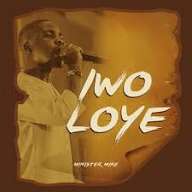 Minister Mike – Iwo Loye