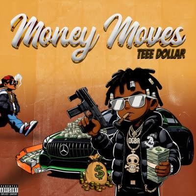 Teee Dollar – MoneyMoves