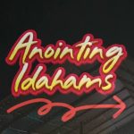 Idahams – Anointing