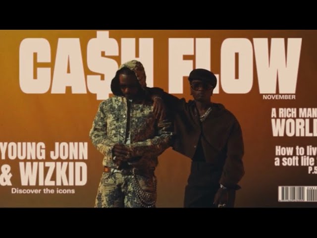 Young Jonn - Cash Flow (feat. Wizkid)