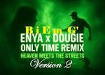 Enya – Teach Me How To Dougie Remix