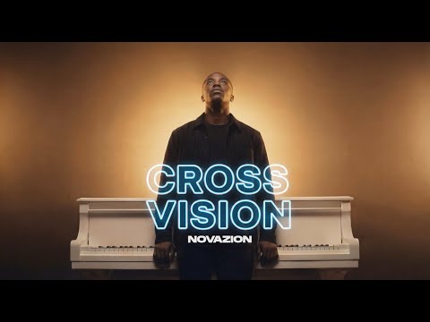 NovaZion – Cross Vision