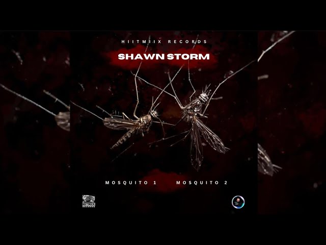 Shawn Storm - Mosquito 1, Mosquito 2