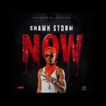 Shawn Storm – NOW