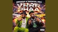 Benzoo Ft Officixl RSA & JazzShakes – Vrrr Phaa