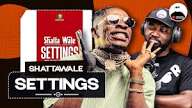 Shatta Wale – Settings