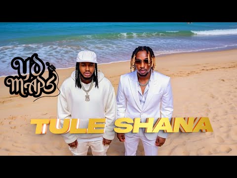 Yo Maps - Tule shana ft. Diamond Platnumz